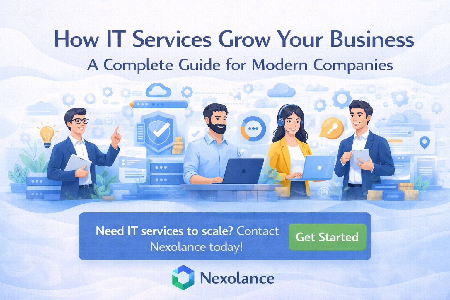 How IT Services Grow Your Business: A Complete Guide for Modern Companies